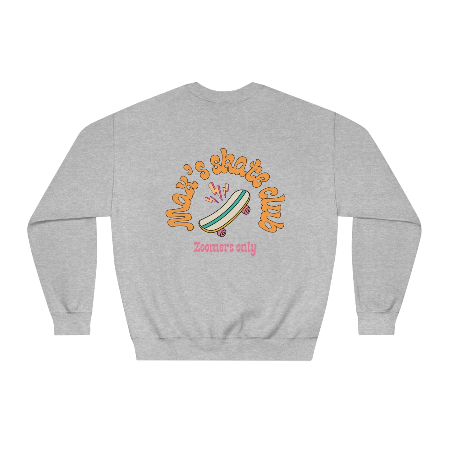 Zoomers only  Crewneck Sweatshirt