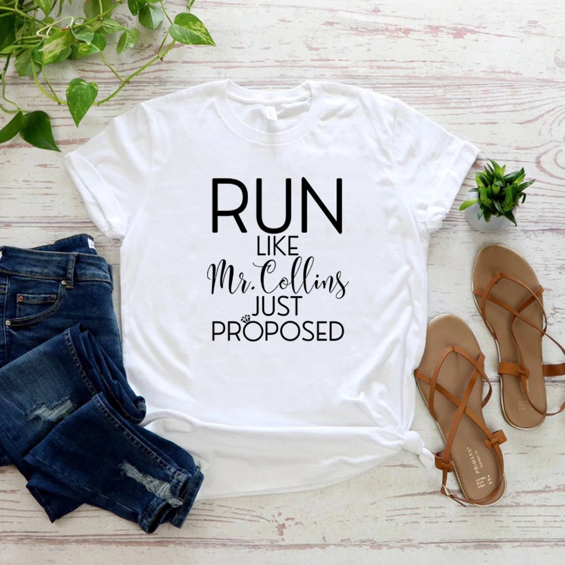 Run Like Mr. Collins Just Proposed T-shirt - Blossoms&Moss