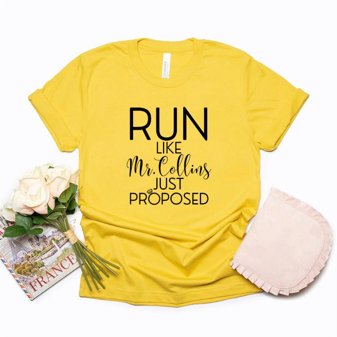 Run Like Mr. Collins Just Proposed T-shirt - Blossoms&Moss